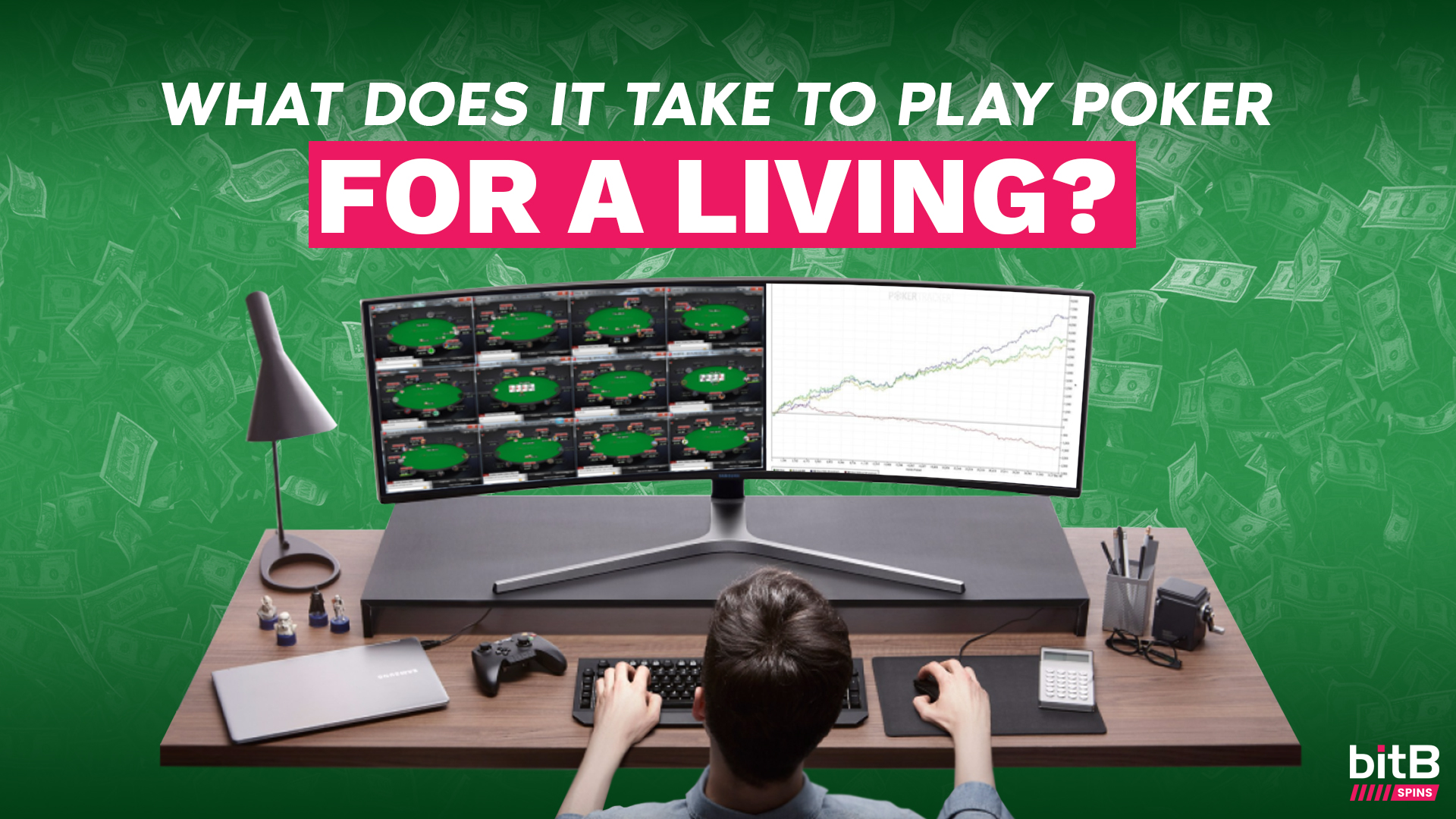 What does it take to play poker for a living?