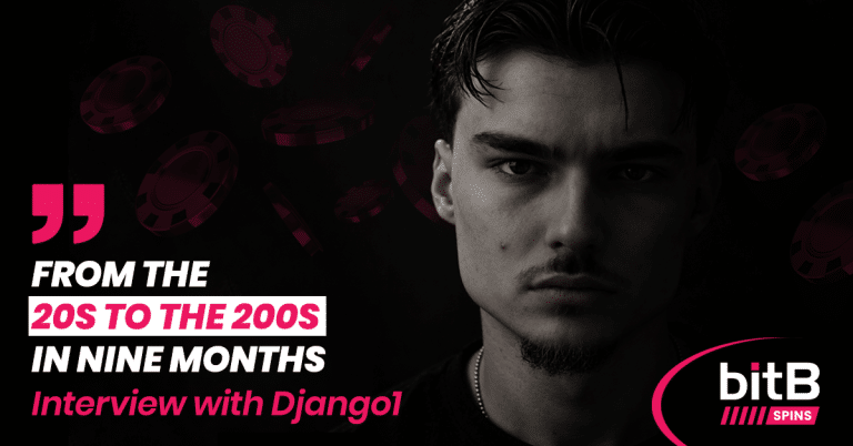 Interview with bitB Spins player Django1: from the 20s to the 200s in nine months, shown over a dark portrait with poker chips